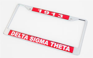 Delta Sigma Theta Sorority, Inc. 1913 license plate frame. The design includes the Founding Year on top and Delta Sigma Theta on the bottom. Made of sturdy metal.