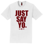 Kappa Just Say Yo T-Shirt - Kappa Alpha Psi